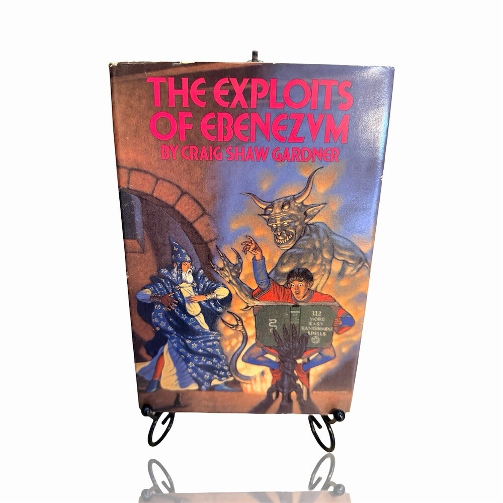 The Exploits of Ebenezum Craig Shaw Gardner Hardcover w/ Dust Jacket